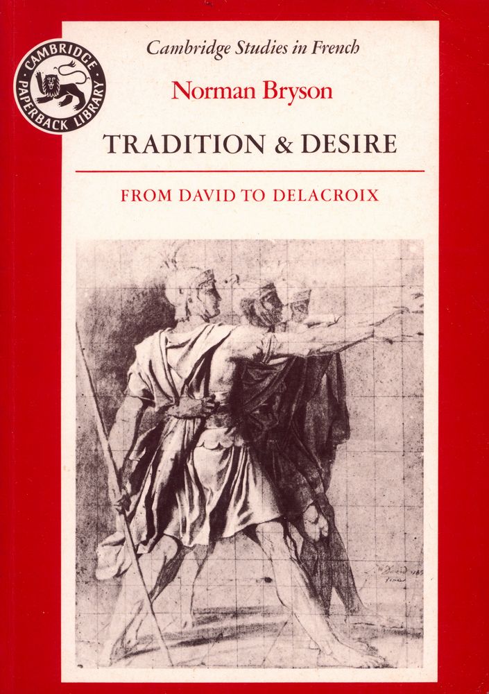 『Tradition and Desire : From David to Delacroix』 1