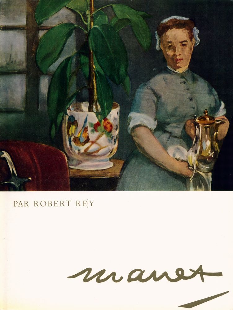 『MANET par Robert REY』 1