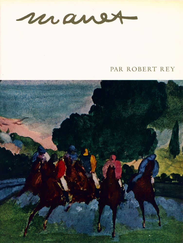 『MANET par Robert REY』 3