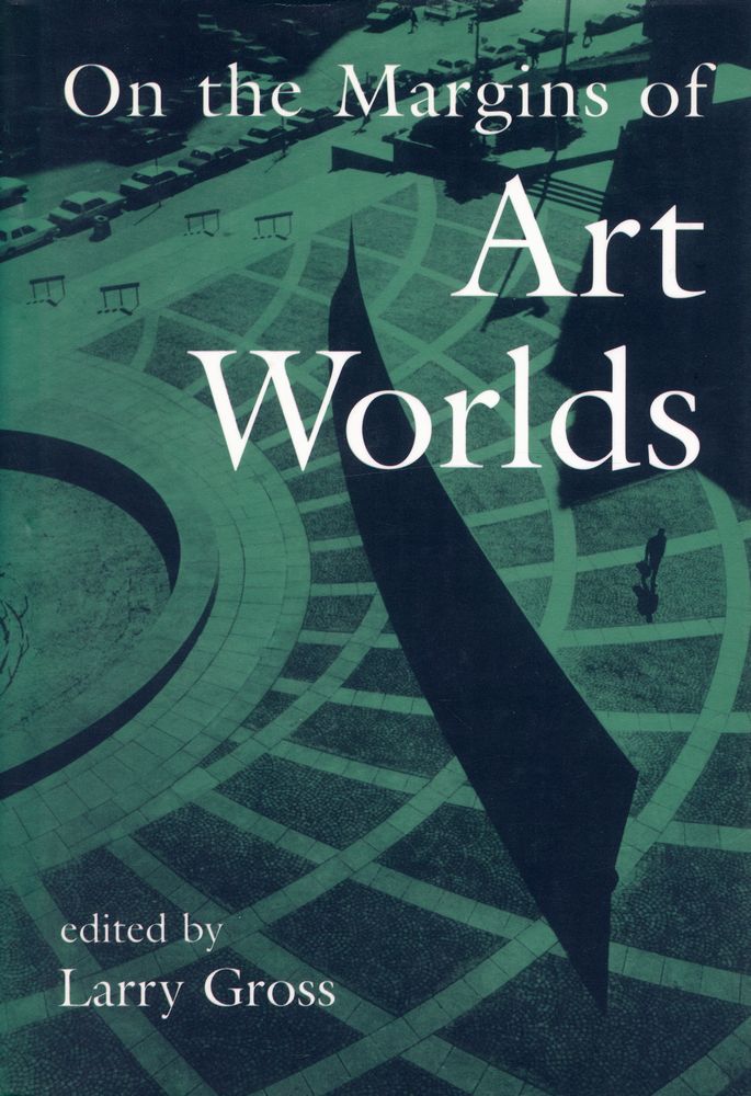 『On The Margins Of Art Worlds』 1