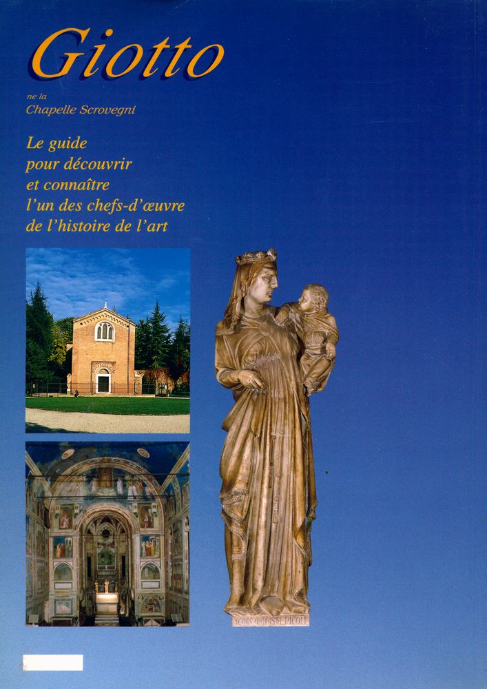 《Giotto ne la Chapelle Scrovegni》 3