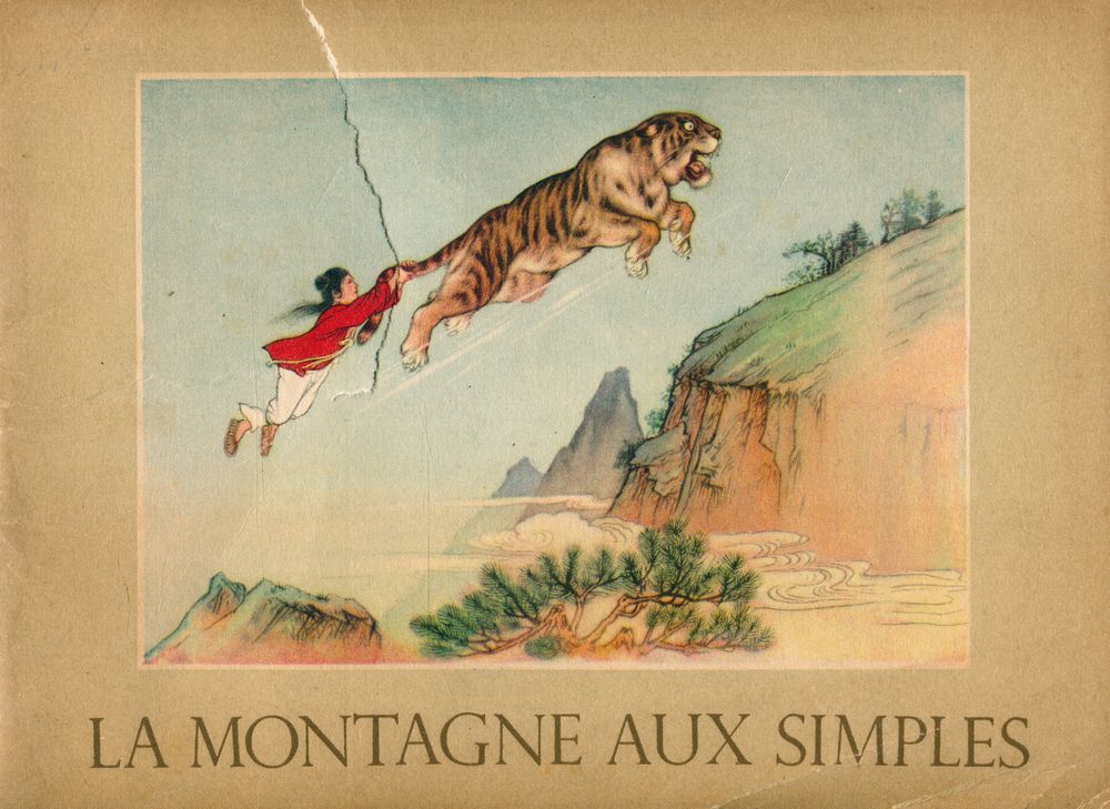 『LA MONTAGNE AUX SIMPLES : Légende populatre chinoise』 1