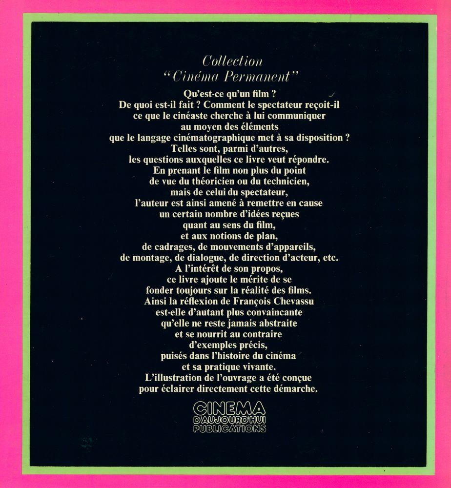 『L'EXPRESSION CINEMATOGRAPHIQUE LES ELEMENTS DU FILM ET LEURS FONCTIONS  : Collection Cinéma permanent, série Intelligence d'une machine』 3