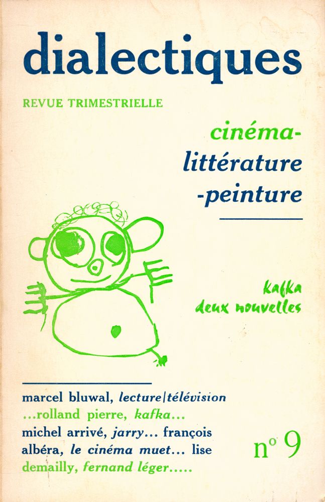『dialectiques : REVUE TRIMESTRIELLE』 n° 9 1