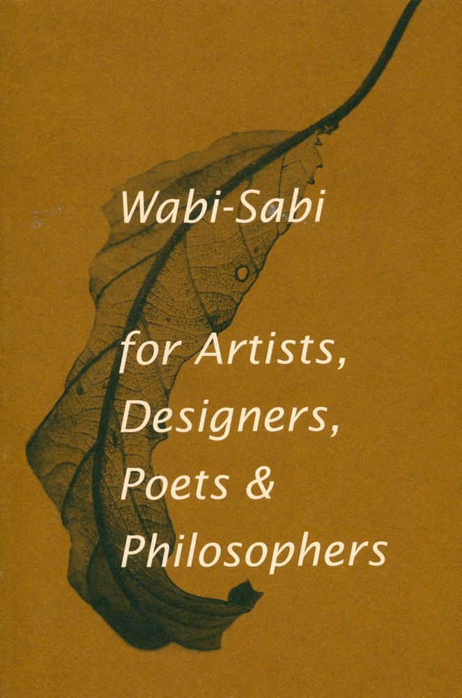 『Wabi - Sabi : for Artists, Designers, Poets & Philosophers』 1