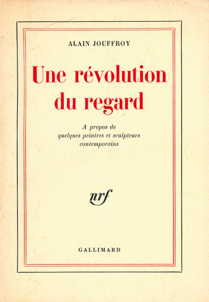 『Une révolution du regard : a propos de quelques peintres et sculpteurs contemporains』 1