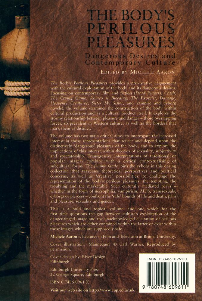 『THE BODY'S PERILOUS PLEASURES : Dangerous Desires and Contemporary Culture』 4