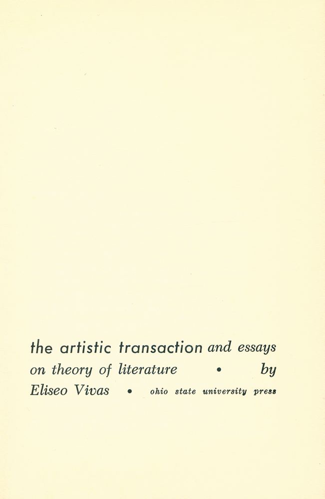 『the artistic transaction and essays on theory of literature』 1