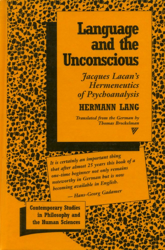 『Language and the Unconscious : Lacan's Hermeneutics of Psychoanalysis』 1