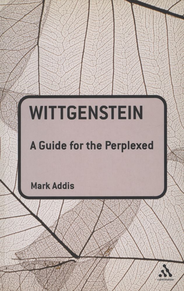 『WITTGENSTEIN : A GUIDE FOR THE PERPLEXED』 1