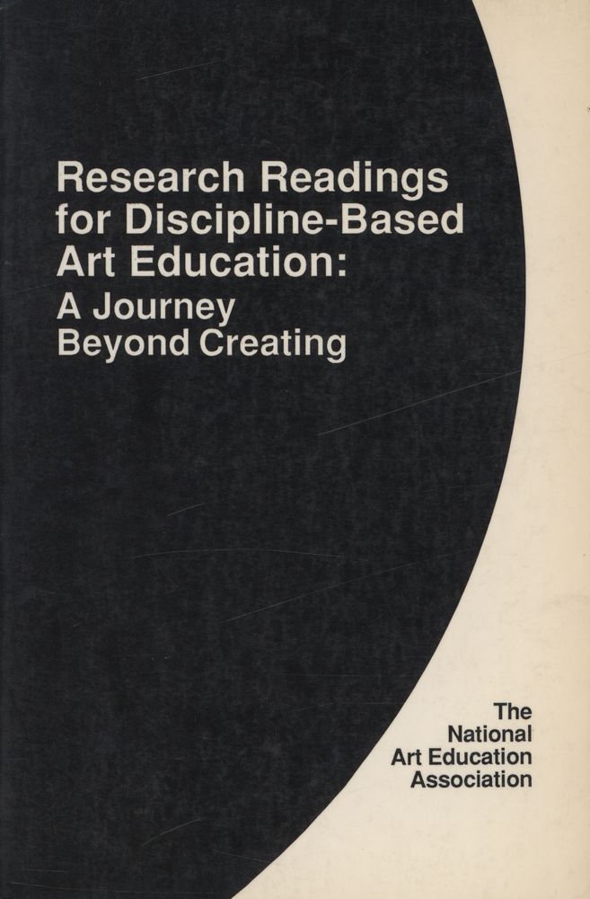 『Research Readings for Discipline - Based Art Education : A Journey Beyond Creating』 1