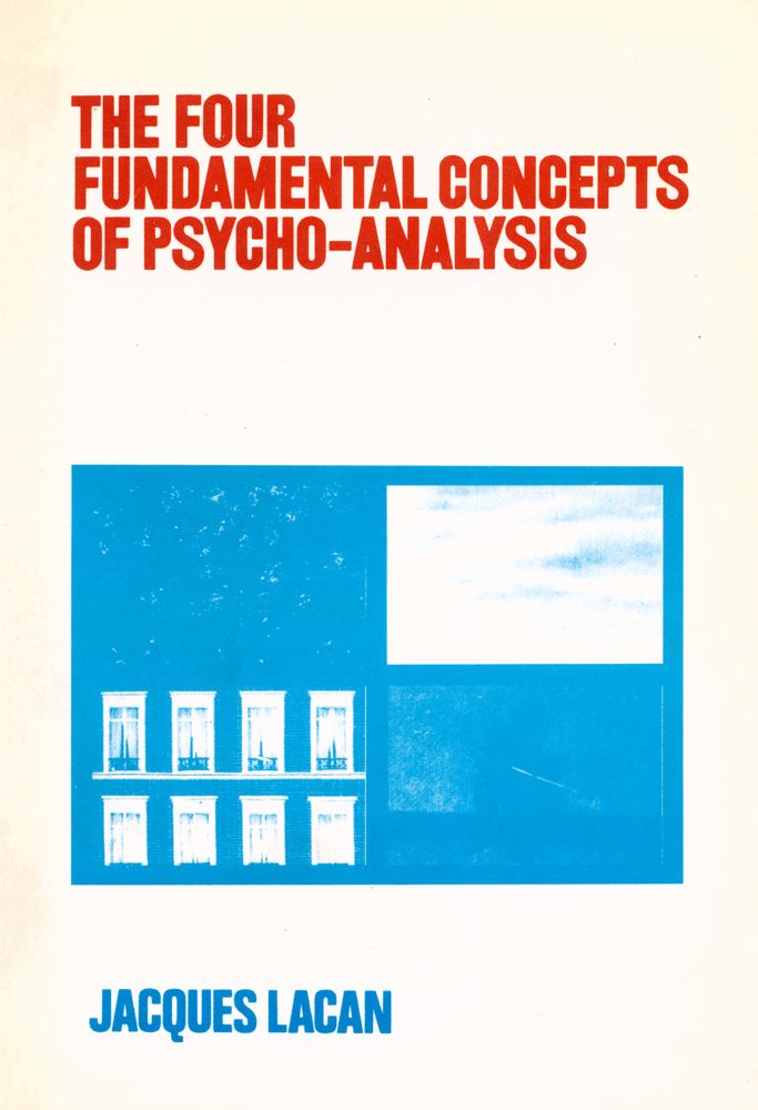 『THE FOUR FUNDAMENTAL CONCEPTS OF PSYCHO - ANALYSIS』 1