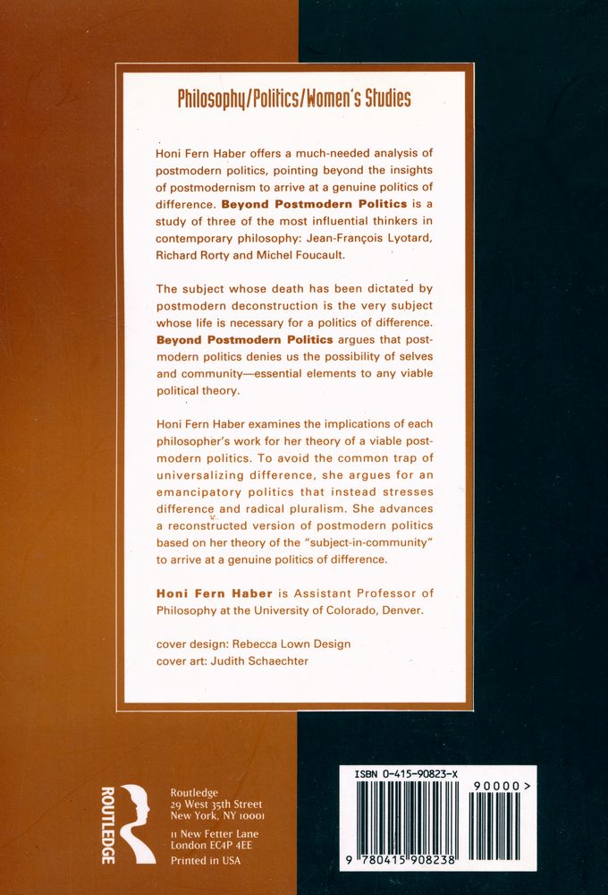 『Beyond postmodern politics : Lyotard, Rorty, Foucault』 3