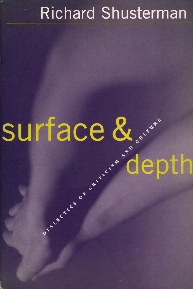 『Surface and depth : dialectics of criticism and culture』 1
