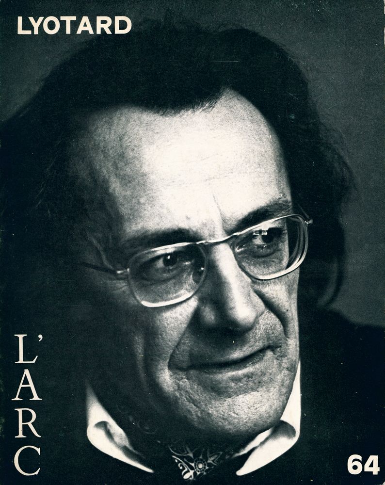 『L'ARC 64 : Jean - François LYOTARD』 1
