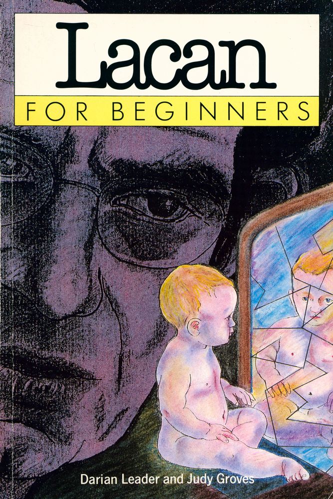『Lacan : FOR BEGINNERS』 1