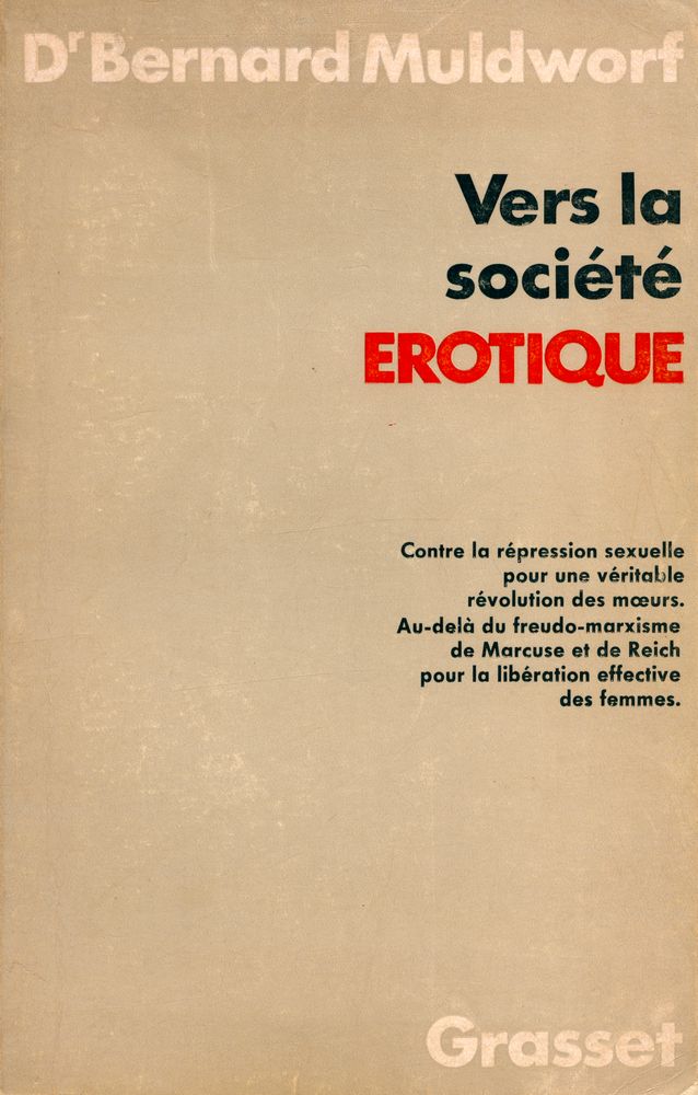 『Vers la société EROTIQUE』 1