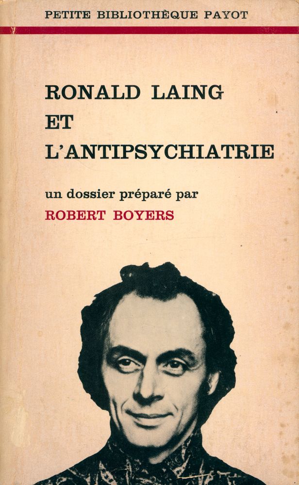 『RONALD LAING ET L'ANTIPSYCHIATRIE』 1