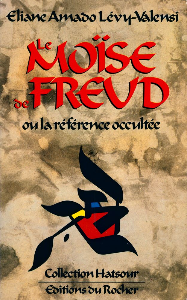 『Le Moïse de Freud, ou, La référence occultée』 1