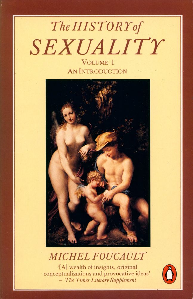 『The HISTORY of SEXUALITY : VOLUME I : AN INTRODUCTION』 1