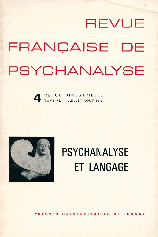 『REVUE FRANÇAISE DE PSYCHANALYSE』 JUILLET - AOUT 1976 1