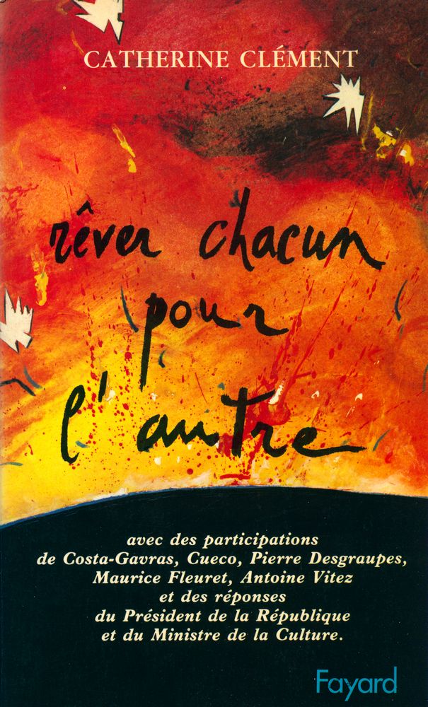 『RÊVER CHACUN POUR L'AUTRE : Sur la politique culturelle』 1