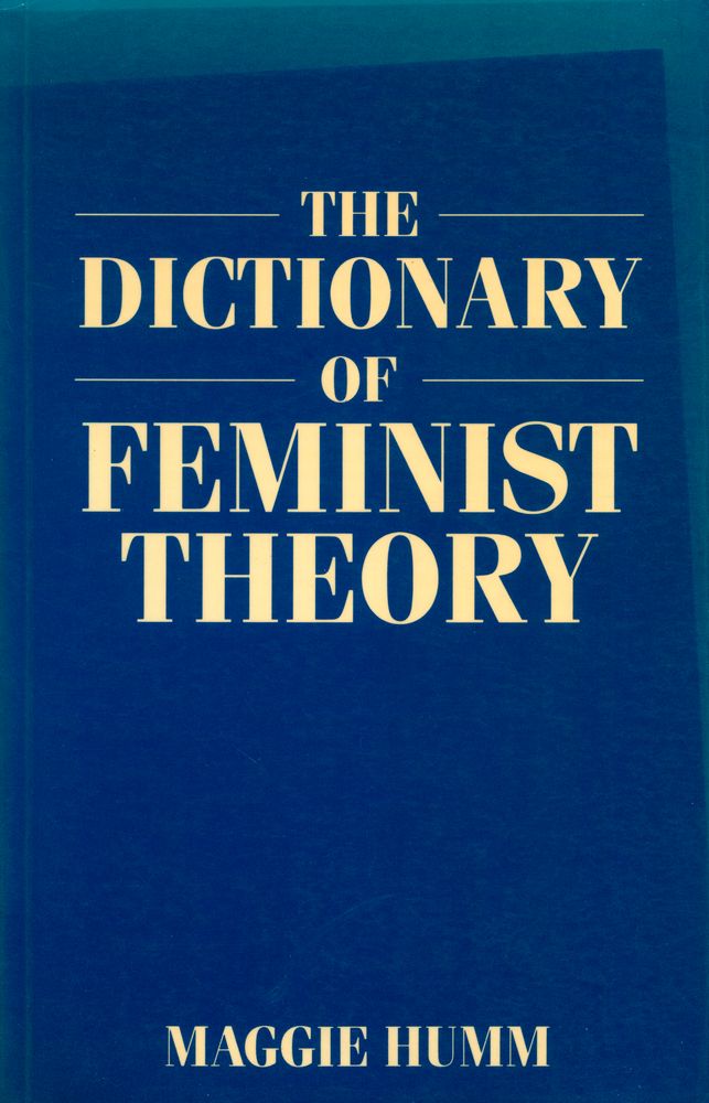『The dictionary of feminist theory』 1