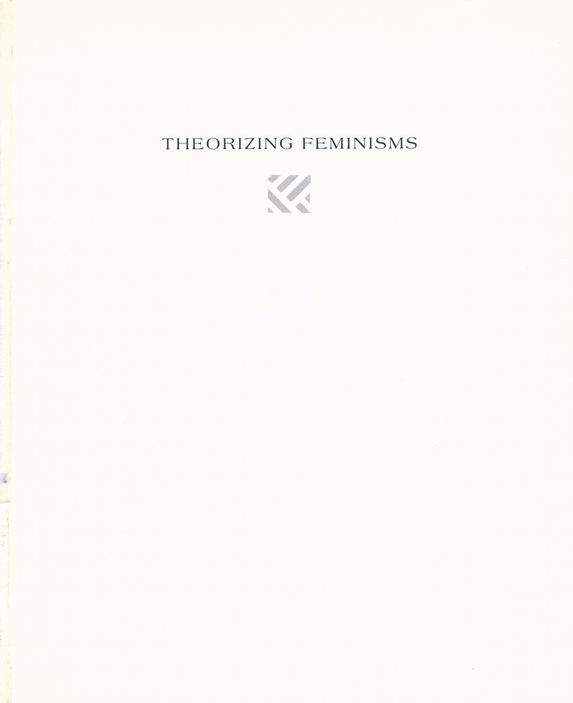 『Theorizing feminisms : a reader』 1