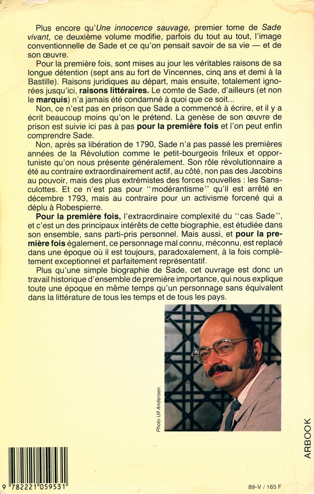 『SADE VIVANT **: 《Tout ce qu'on peut concevoir dans ce genre - là》 1777 - 1793』 5