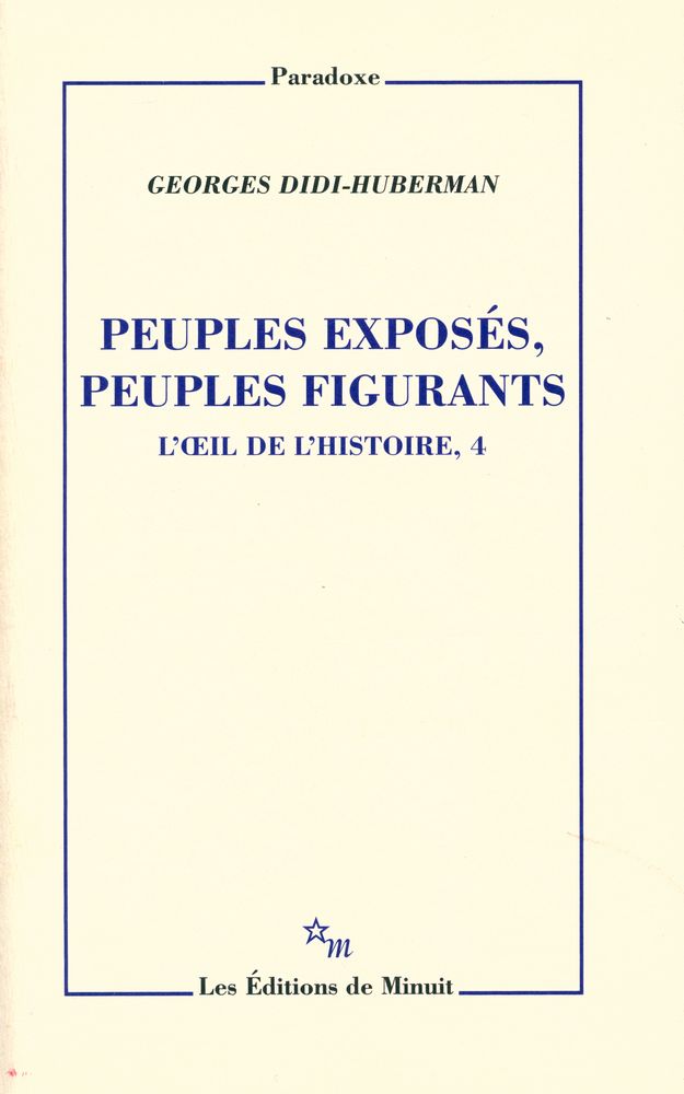 『PEUPLES EXPOSES, PEUPLES FIGURANTS : L'ŒIL DE L'HISTOIRE, 4』 1