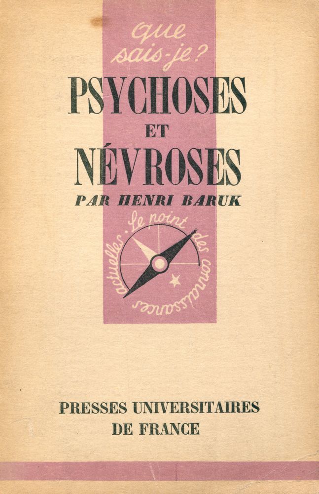 『PSYCHOSES ET NÉVROSES』 1