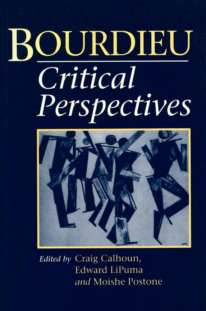 『BOURDIEU : Critical Perspectives』 1