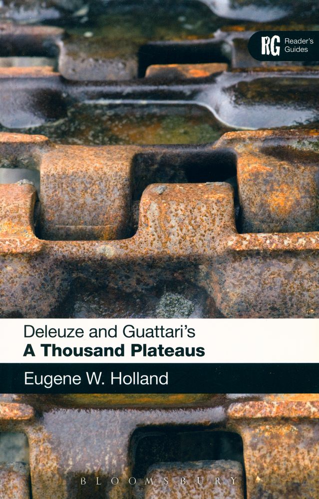 『Deleuze And Guattari's : A thousand plateaus』 1