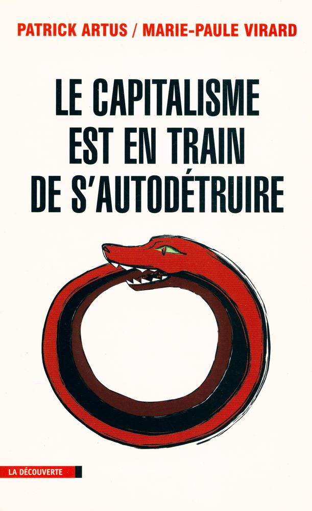『Le capitalisme est en train de s'autodétruire』 1
