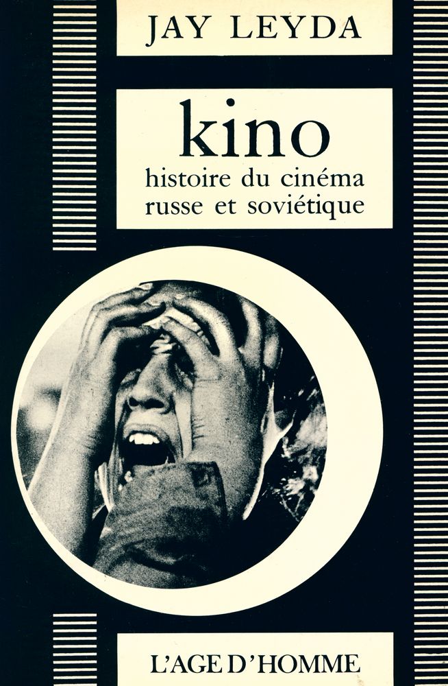 『kino : histoire du cinéma russe et soviétique』 1