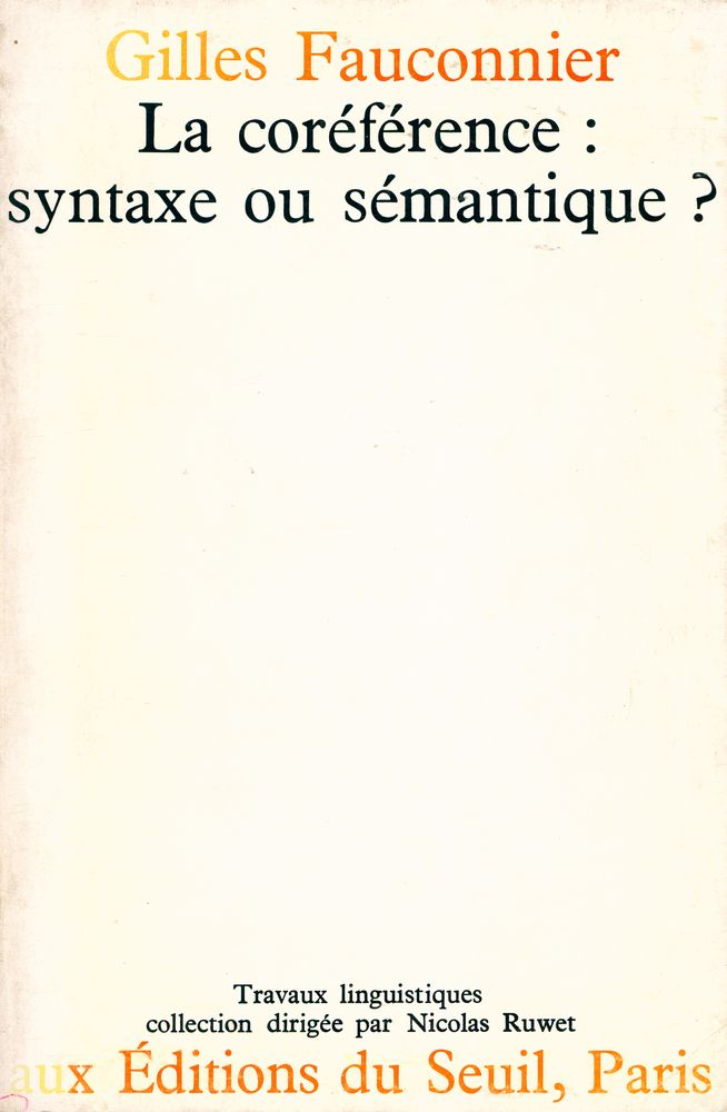 『La coréférence : syntaxe ou sémantique?』 1