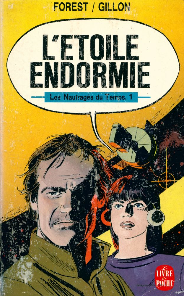 『L'ETOILE ENDORMIE : Les Naufrages du Temps. 1』 1