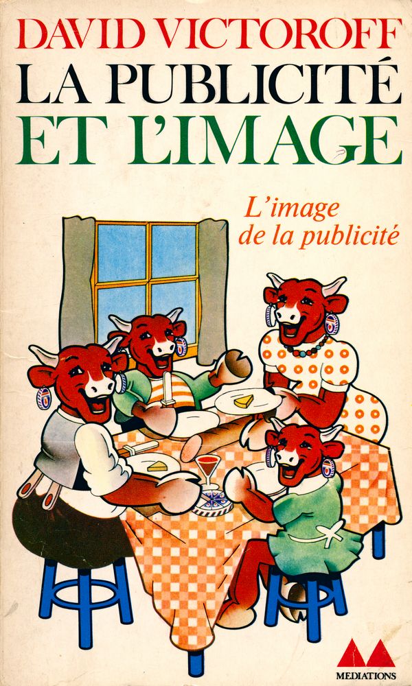 『LA PUBLICITÉ ET L'IMAGE : L'image de la publicité』 1
