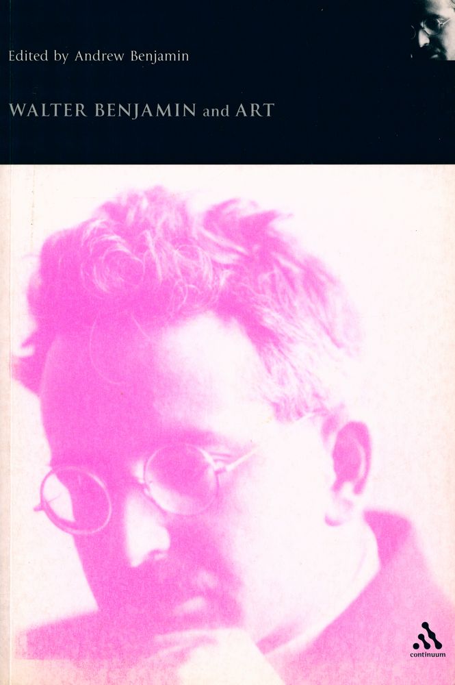 『Walter Benjamin and Art』 1
