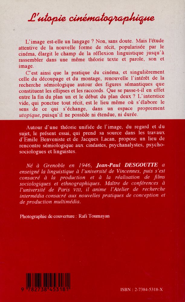 『L'UTOPIE CINÉMATOGRAPHIQUE : Essai sur l'image, le regard et le point de vue』 3