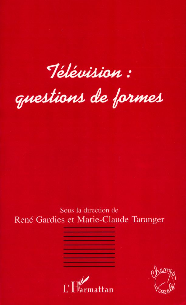 『Télévision : questions de formes』 1
