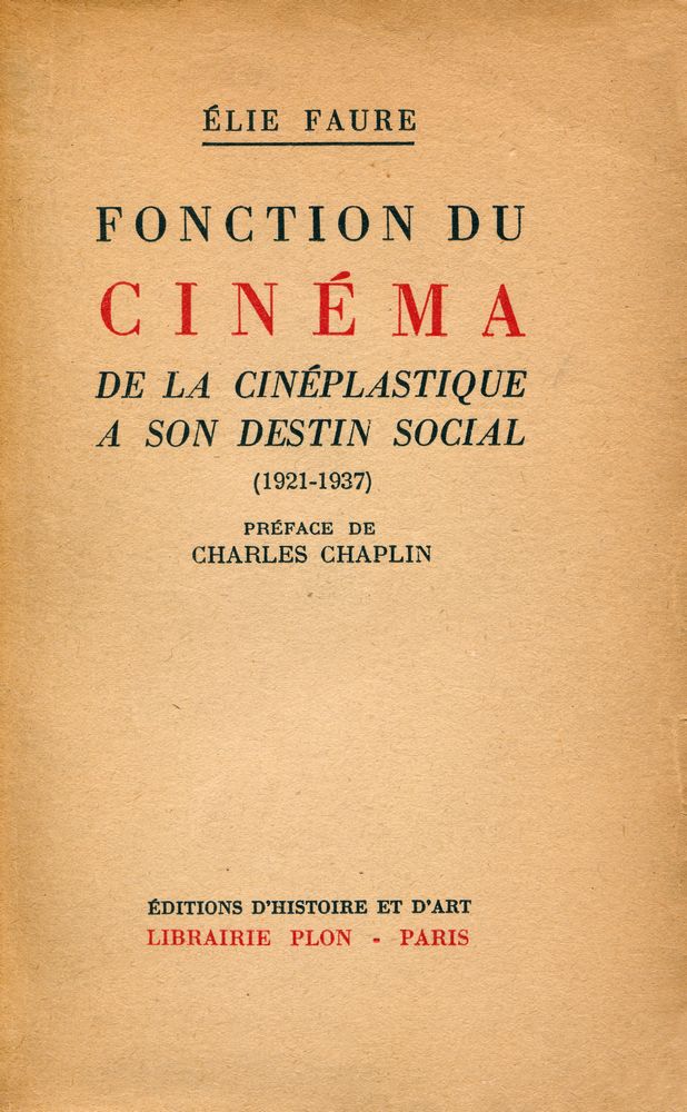 『FONCTION DU CINÉMA : DE LA CINÉPLASTIQUE A SON DESTIN SOCIAL(1921 - 1937)』 1