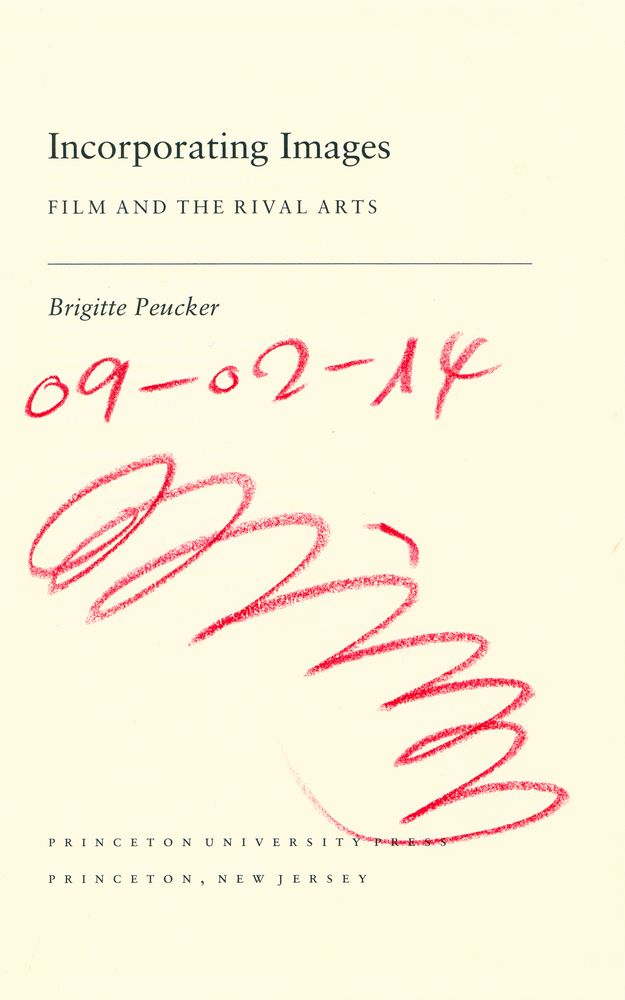 『Incorporating Images : film and the rival arts』 1
