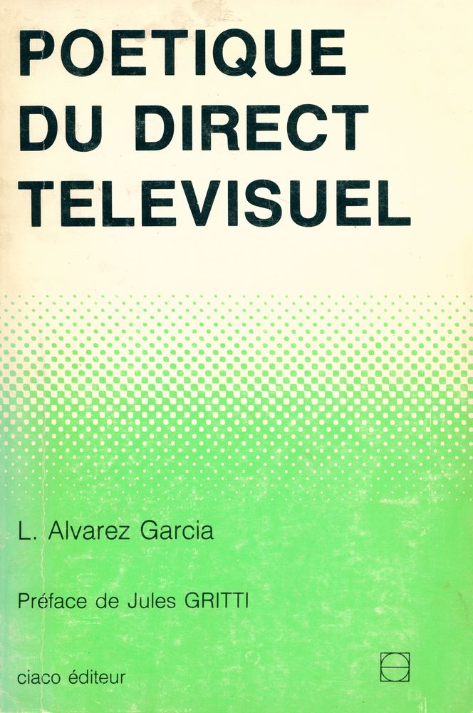 『POETIQUE DU DIRECT TELEVISUEL』 1