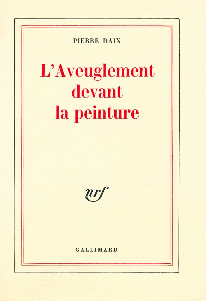 『L'Aveuglement devant la peinture』 1