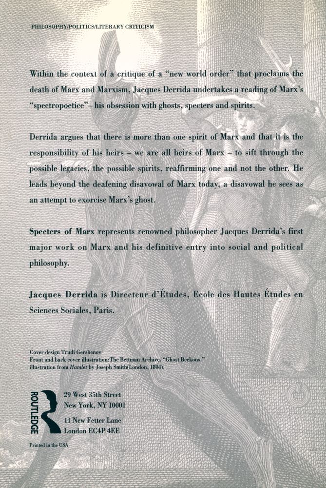 『Specters of Marx : the state of the debt, the work of mourning, and the New international』 3