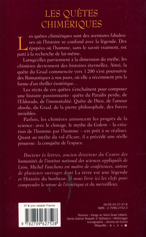 『LES QUÊTES CHIMÉRIQUES : Mythes et symboles de l'Eldorado à l'amour éternel』 3