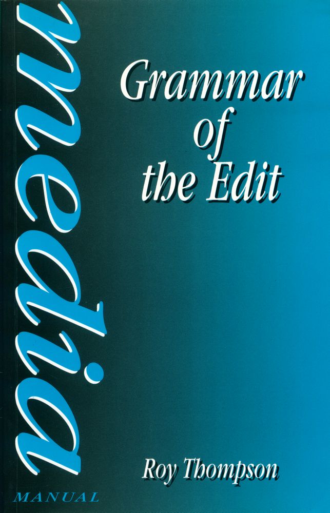 『Grammar of the Edit』 1