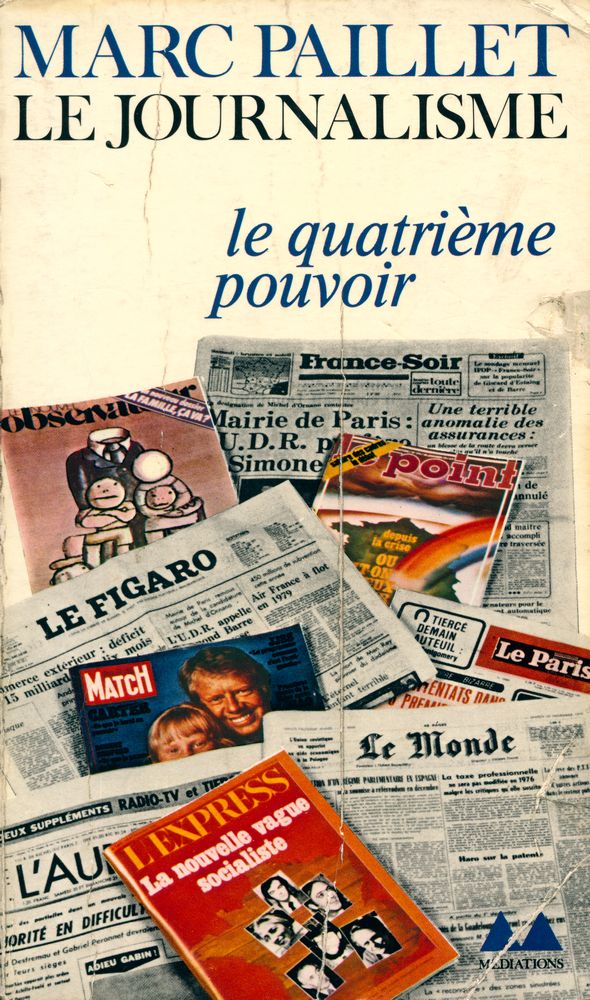 『LE JOURNALISME : fonctions et langages du quatrième pouvoir』 1