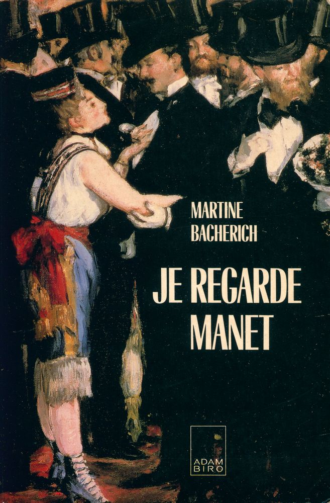 『JE REGARDE MANET』 1
